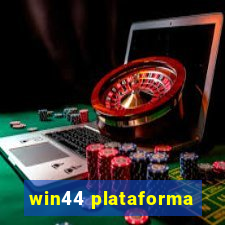 win44 plataforma